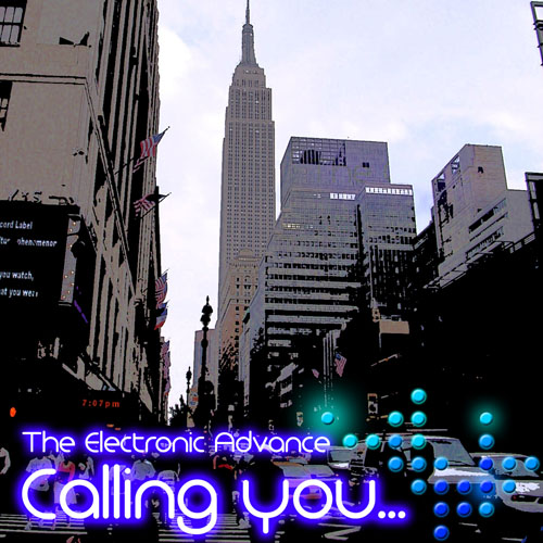 Calling You | The Electronic Advance