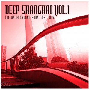 Deep Shanghai Vol.1 mit Tom la Mer´s Remix von "You do me Damage"! 3