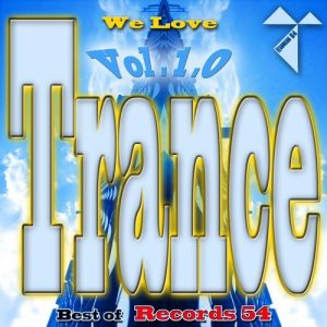 We Love Trance: Best of Records 54 Vol.1 mit Mathew Brabham! 1