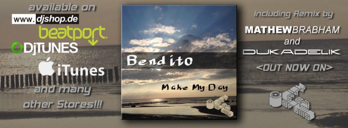 OUT NOW!!!! Make My Day von Bendito! 1