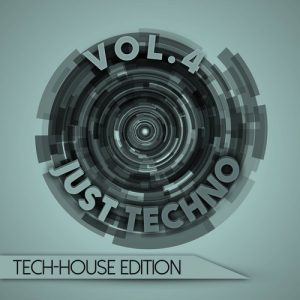Just Techno: Tech-House Edition, Vol. 4 mit "Der Sebo"! 15