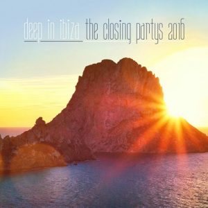 Deep in Ibiza The Closing Partys 2016 Mit Bendito! 15