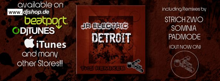 OUT NOW!!! JR Electric-Detroit The Remixes! 15