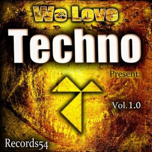 We Love Techno Present: Records54 Vol.1.0 mit Colt! 9