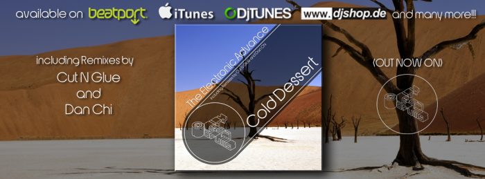 OUT NOW!!! Cold Dessert von The Electronic Advance! 5