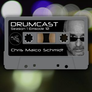 Drumcast Season 1 Episode 10 mit Chris Maico Schmidt! 27