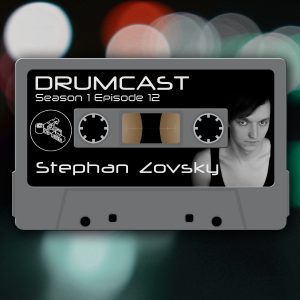 Drumcast Season 1 Episode 12 mit Stephan Zovsky! 3