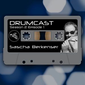 Drumcast Season 2 Episode 1 mit Sascha Berkenser! 51