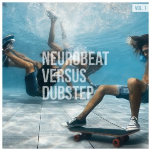Neurobeat Versus Dubstep Vol.1 mit Yvy and Mathew! 11