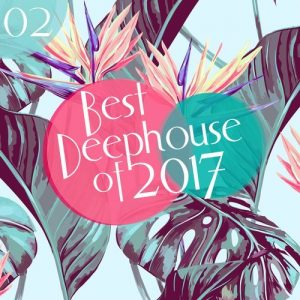 Best of Deephouse 2017 Vol.2 mit Wild und Verwegen! 57