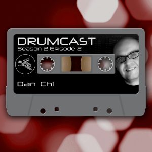 Drumcast Season 2 Episode 2 mit Dan Chi! 49