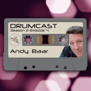 Drumcast Season 2 Episode 4 mit Andy Baar! 3
