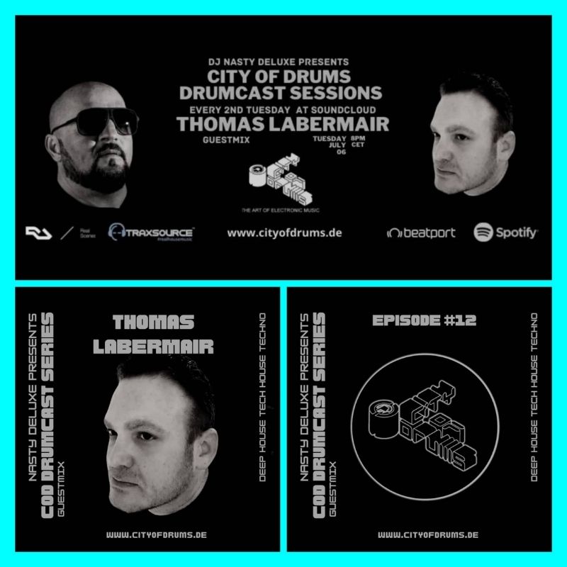 City Of Drums - Drumcast Series #12 - Thomas Labermair Guestmix presented by DJ Nasty Deluxe 9