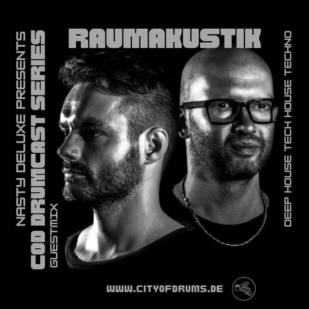 City Of Drums - Drumcast Series #26 - Raumakustik Guestmix Presented by DJ Nasty Deluxe 3