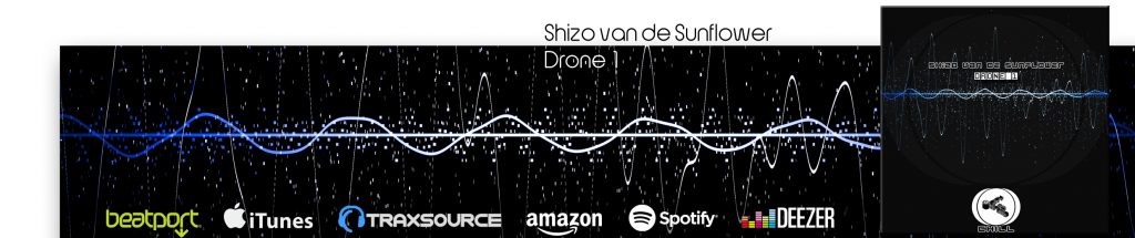 OUT NOW! Drone 1 (Electronic Interferences) von Shizo van de Sunflower! 3