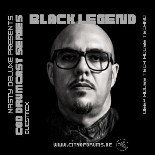 City Of Drums Drumcast Series #30 - Black Legend Guestmix presented by DJ Nasty Deluxe 5