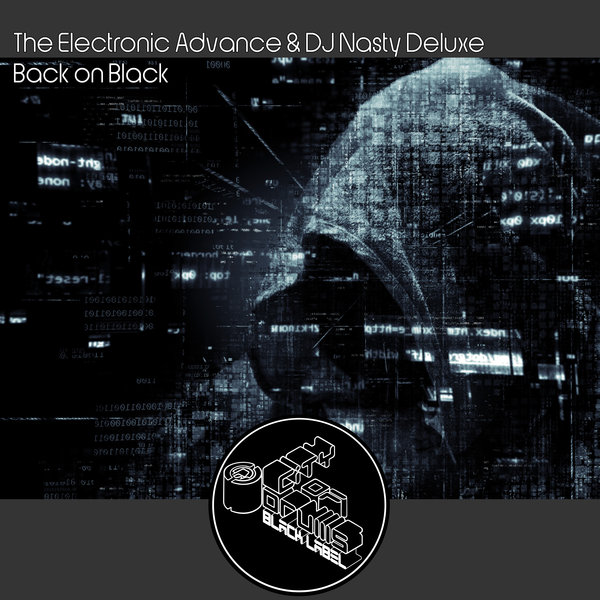 OUT NOW!!! Back on Black von The Electronic Advance & DJ Nasty Deluxe. 9