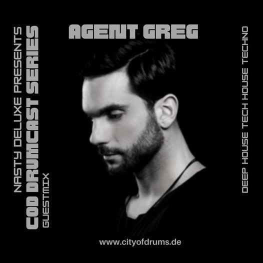 City of Drums Drumcast Series #36 Agent Greg Guestmix presented by DJ Nast Deluxe 31