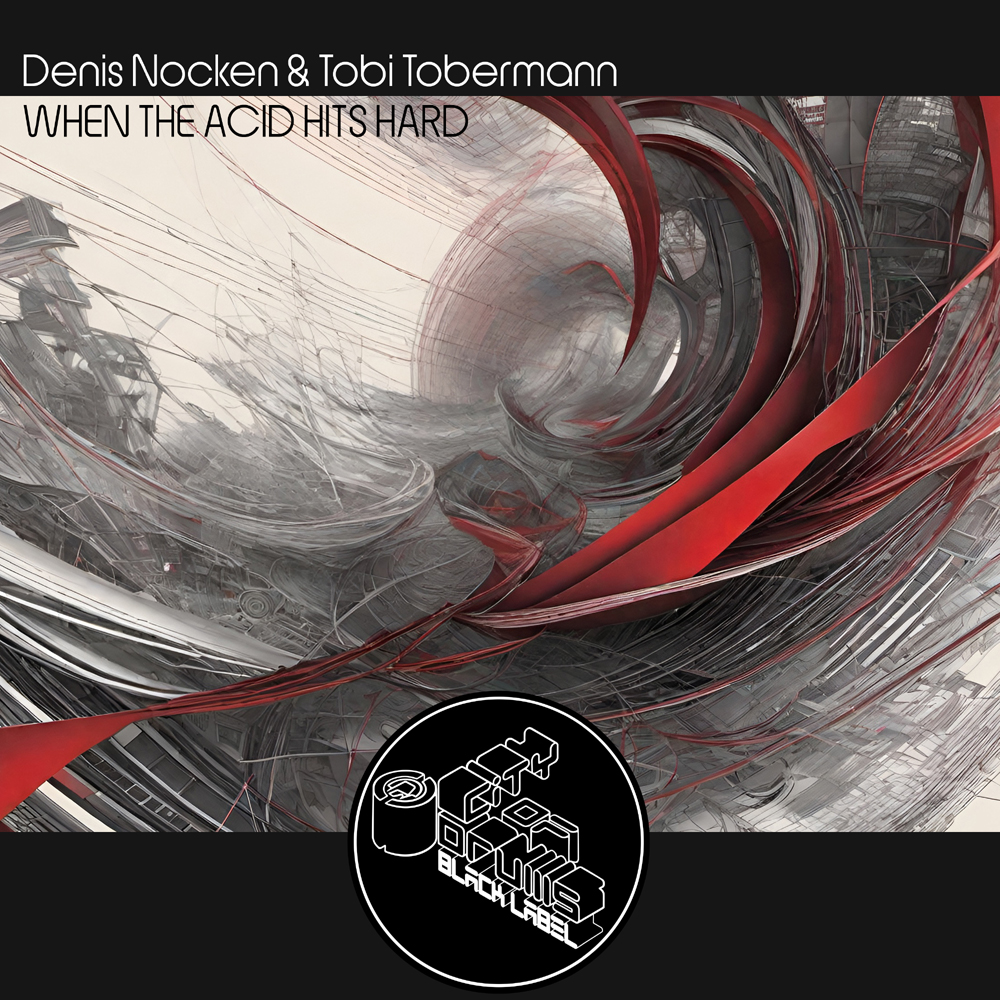Denis Nocken & Tobi Tobermann - When The Acid Hits Hard 13